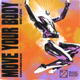 ÖWNBOSS, SEVEK - MOVE YOUR BODY
